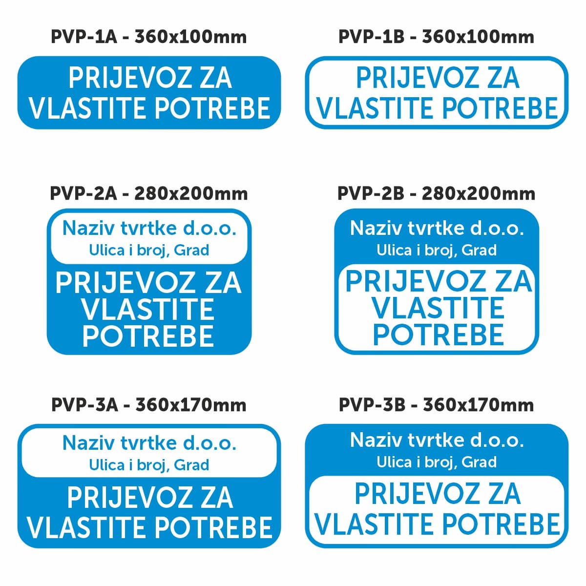 Prijevoz za vlastite potrebe naljepnica natpis